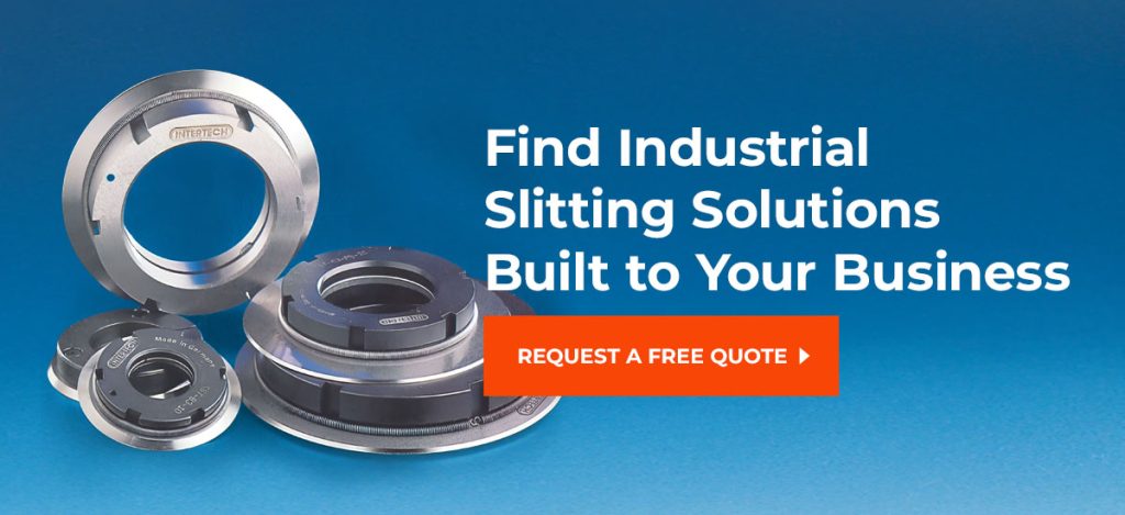 industrial blades from Intertech Precision with an orange call to action button to request a free quote to find industrial slitting solutions built to your business